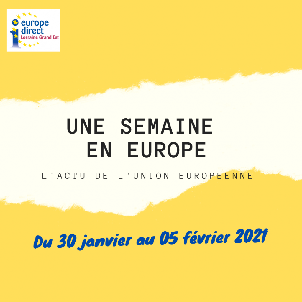 UNE SEMAINE EN EUROPE 2021 sem05